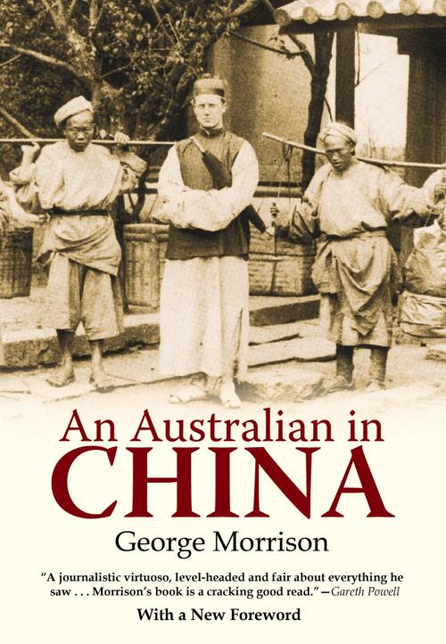 Cover of the book An Australian in China by George Morrison, Earnshaw Books