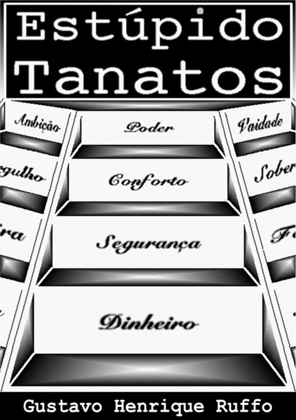 Big bigCover of Estúpido Tanatos