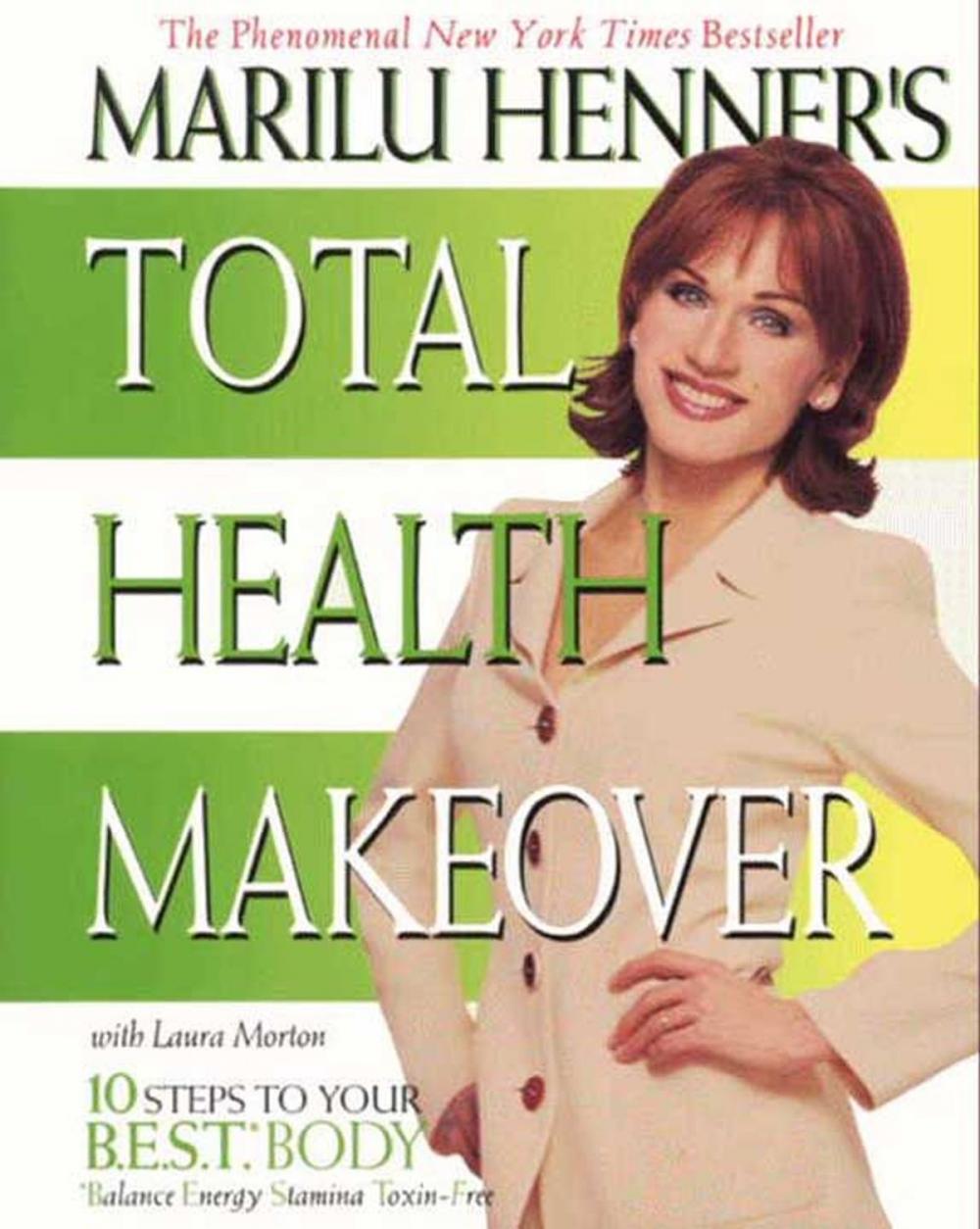 Big bigCover of Marilu Henner's Total Health Makeover