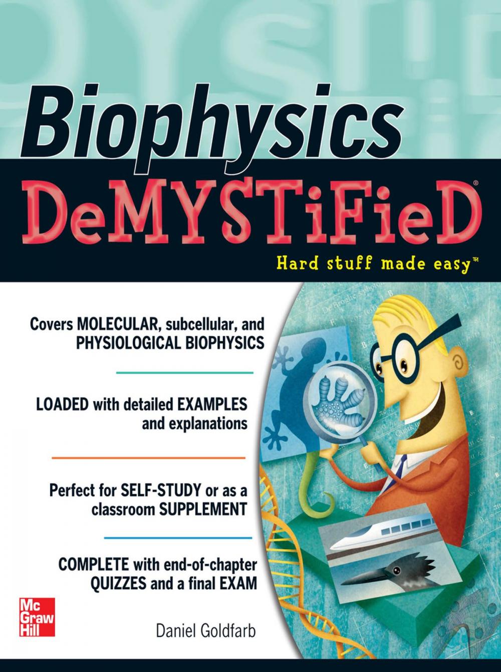 Big bigCover of Biophysics DeMYSTiFied