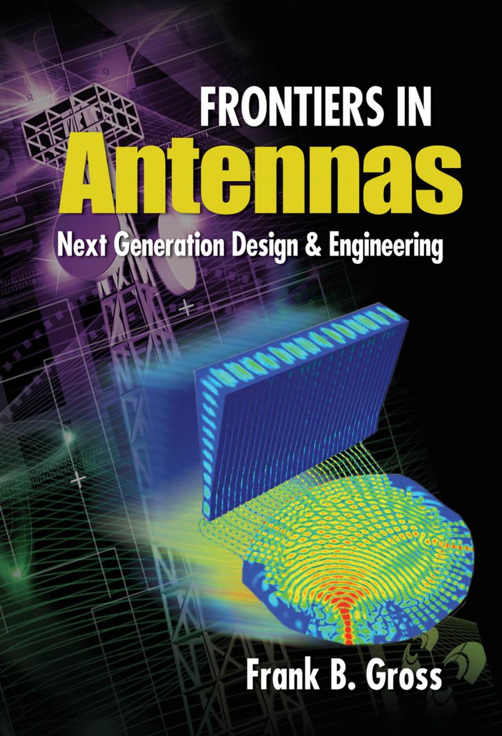 Big bigCover of Frontiers in Antennas: Next Generation Design & Engineering