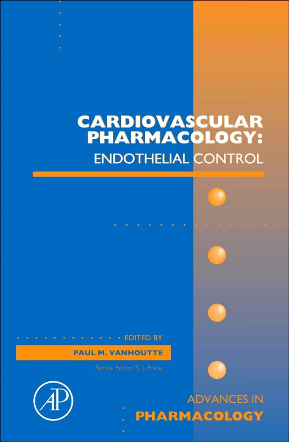 Big bigCover of Cardiovascular Pharmacology: Endothelial Control