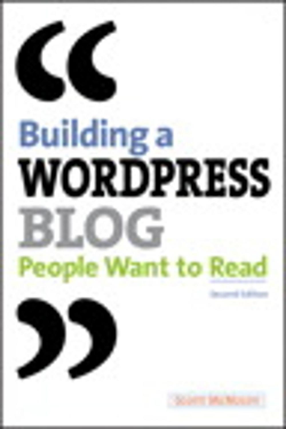 Big bigCover of Building a WordPress Blog People Want to Read