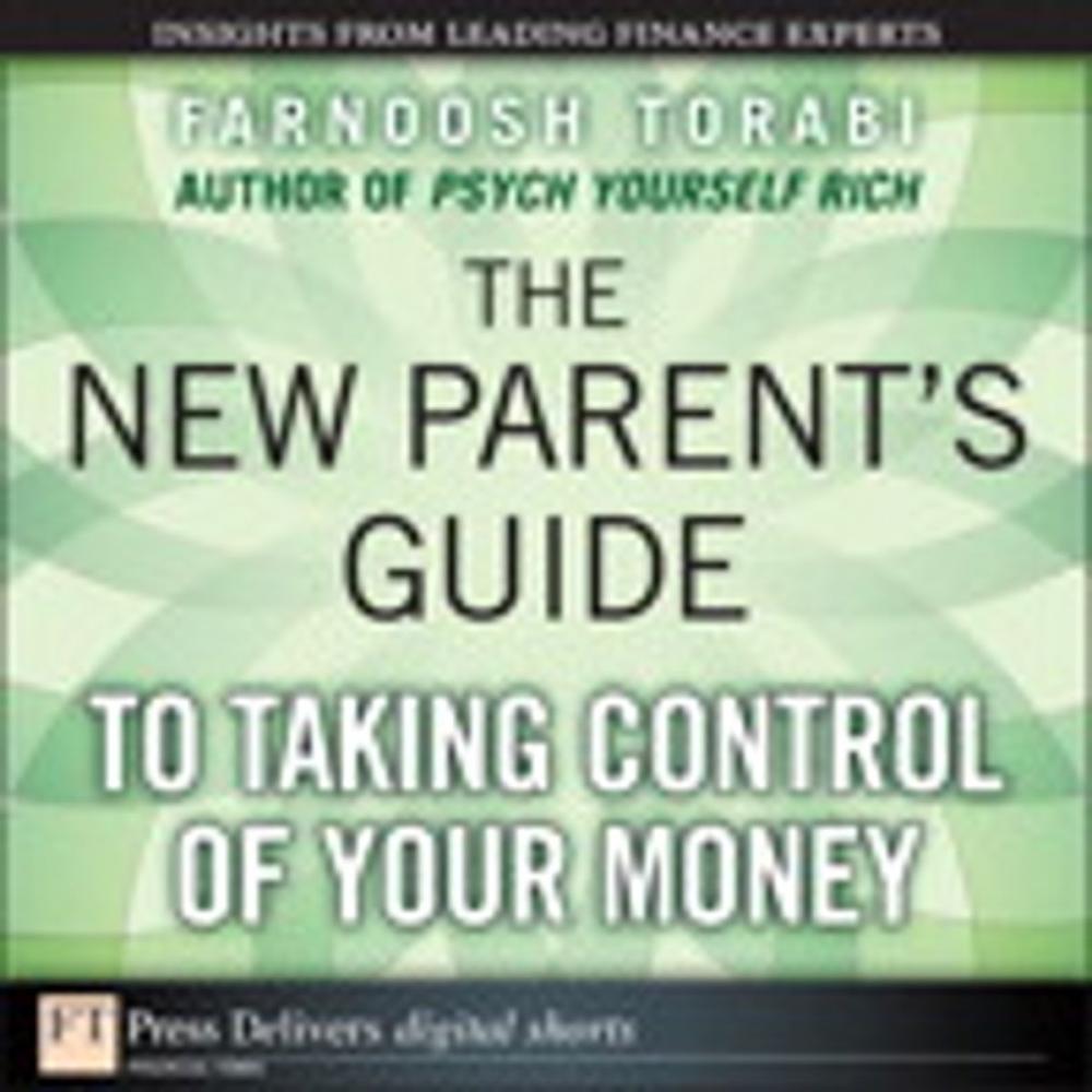 Big bigCover of The New Parent's Guide to Taking Control of Your Money
