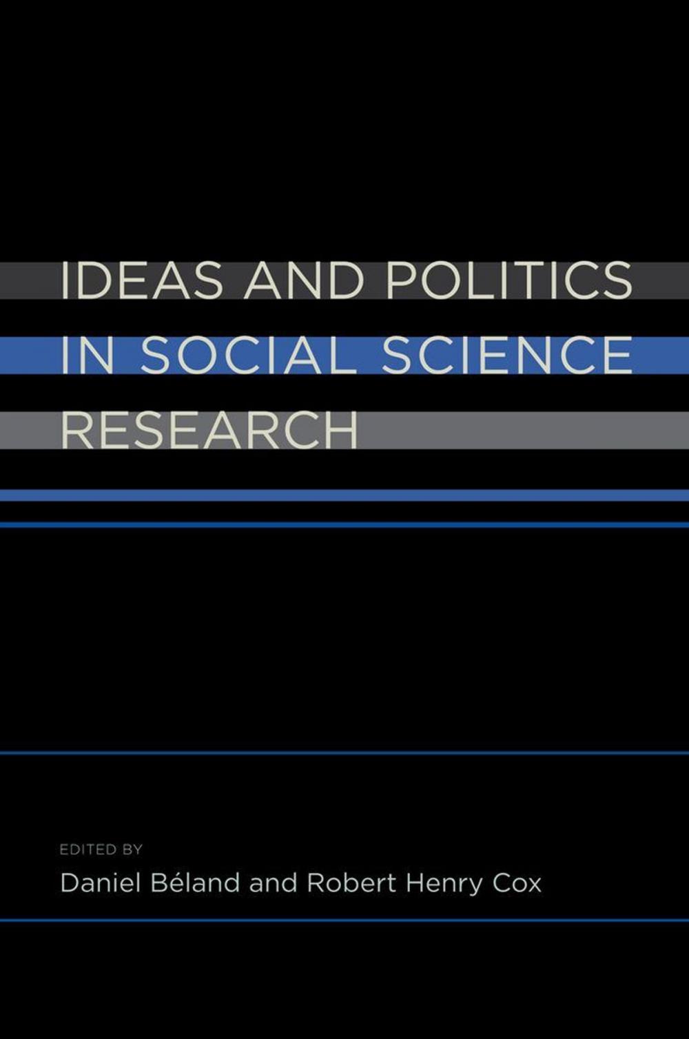 Big bigCover of Ideas and Politics in Social Science Research