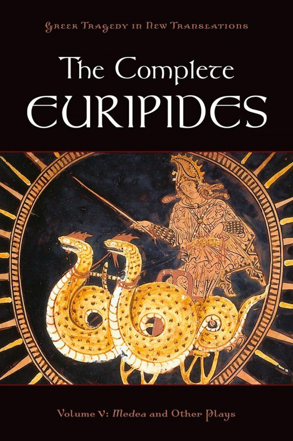 Big bigCover of The Complete Euripides:Volume V: Medea and Other Plays