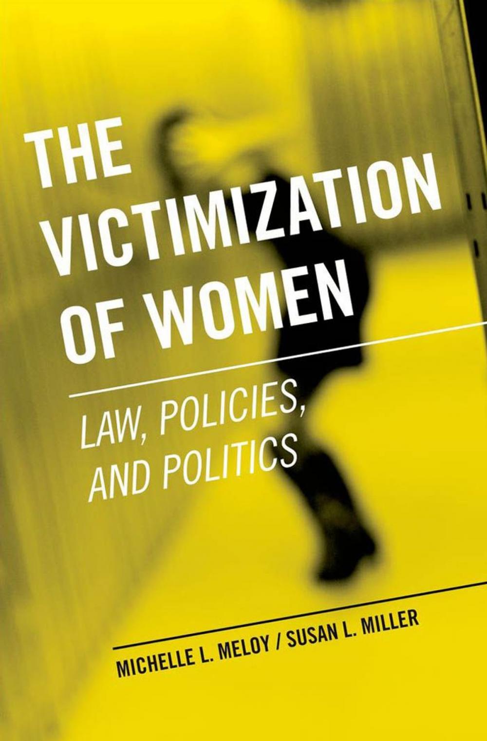 Big bigCover of The Victimization of Women