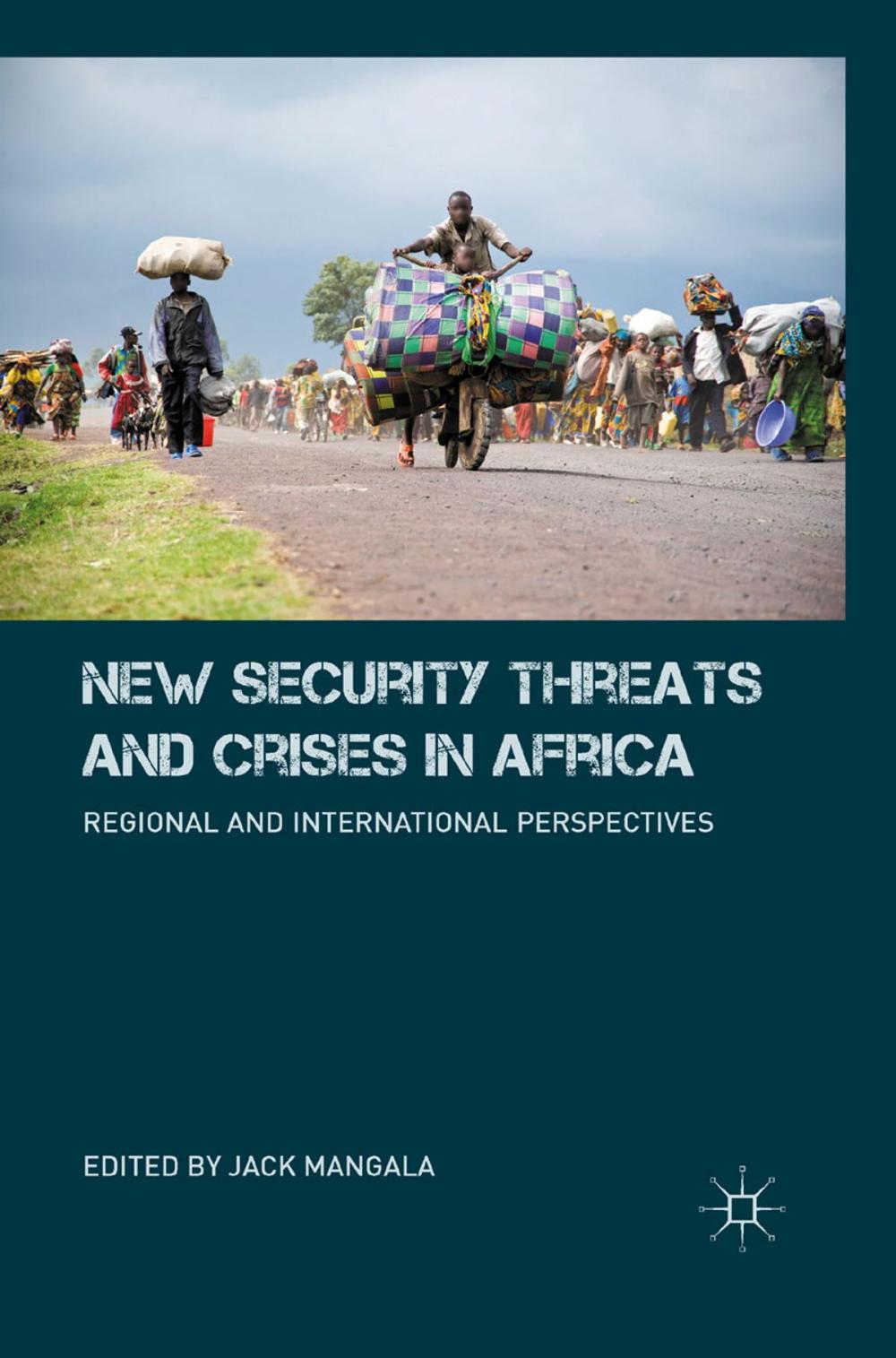 Big bigCover of New Security Threats and Crises in Africa