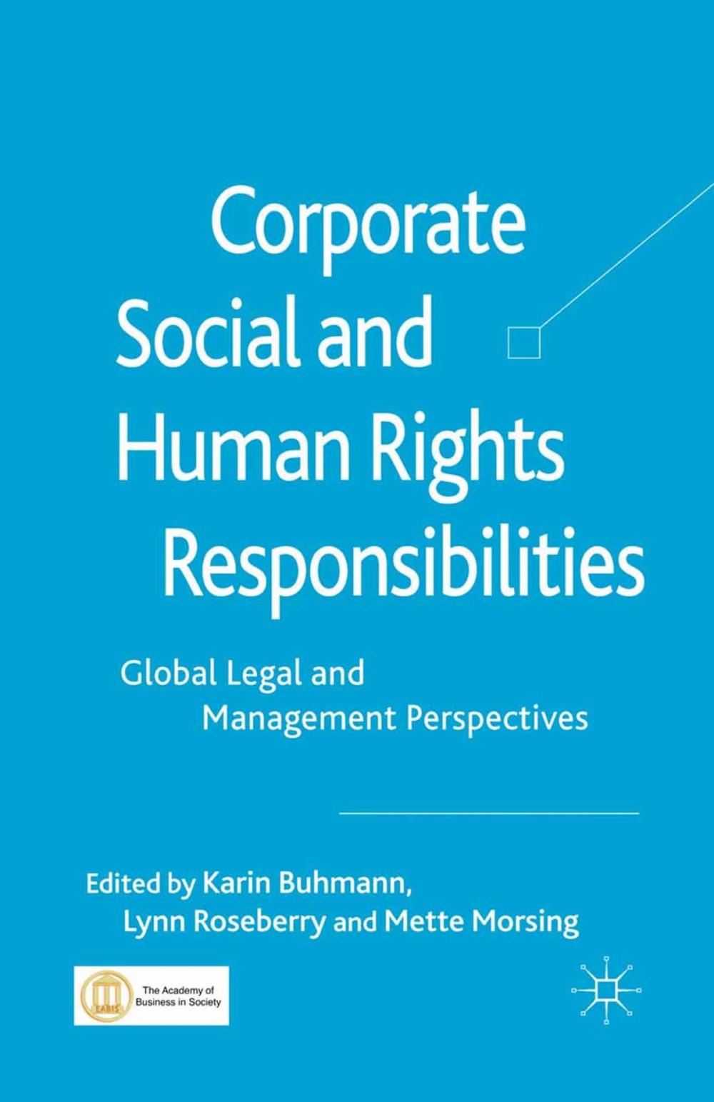 Big bigCover of Corporate Social and Human Rights Responsibilities