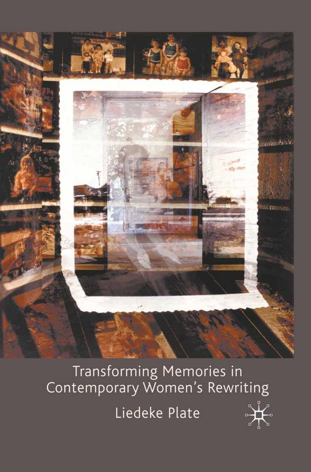 Big bigCover of Transforming Memories in Contemporary Women's Rewriting