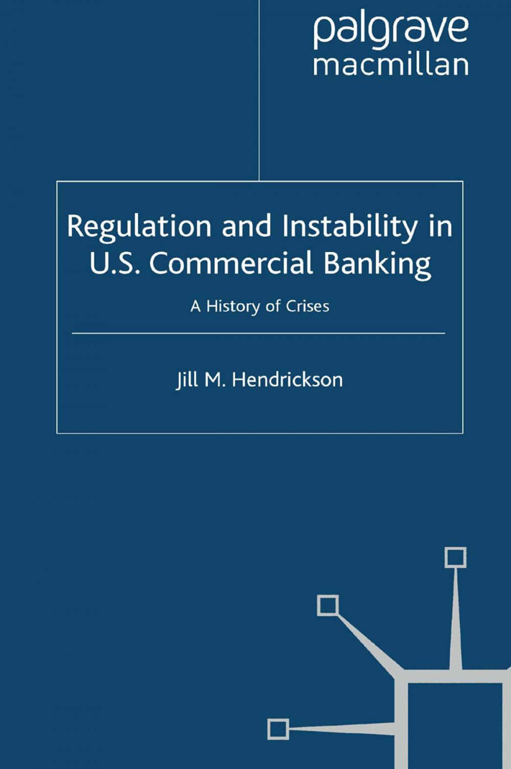 Big bigCover of Regulation and Instability in U.S. Commercial Banking