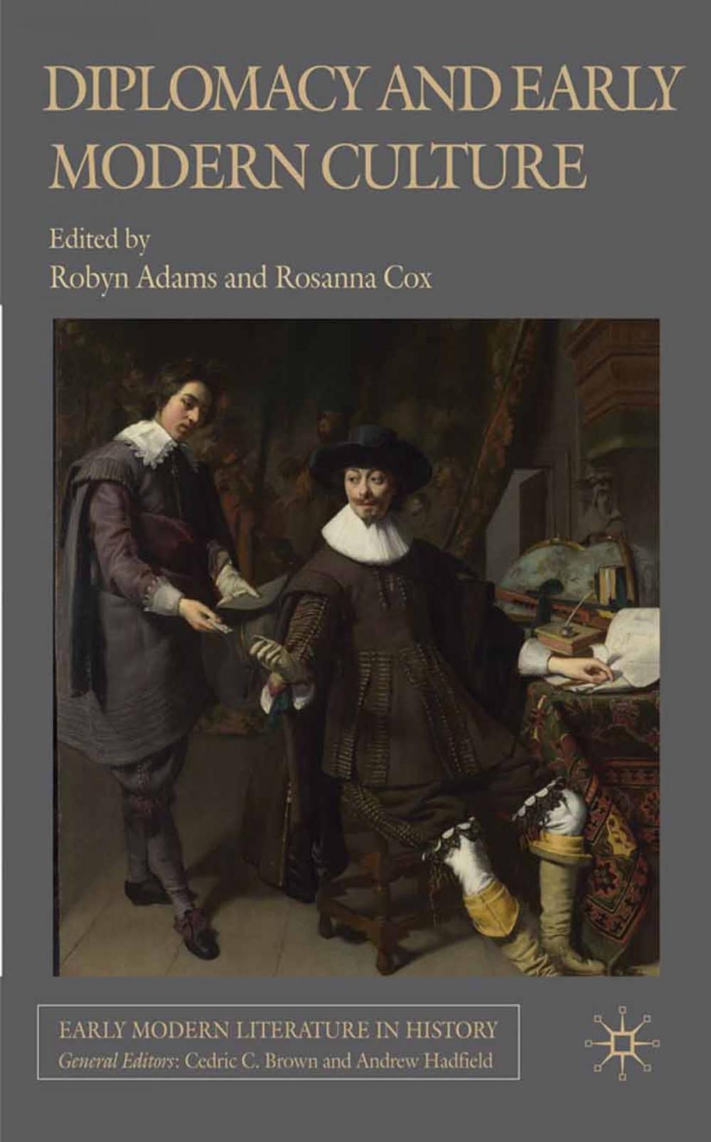 Big bigCover of Diplomacy and Early Modern Culture