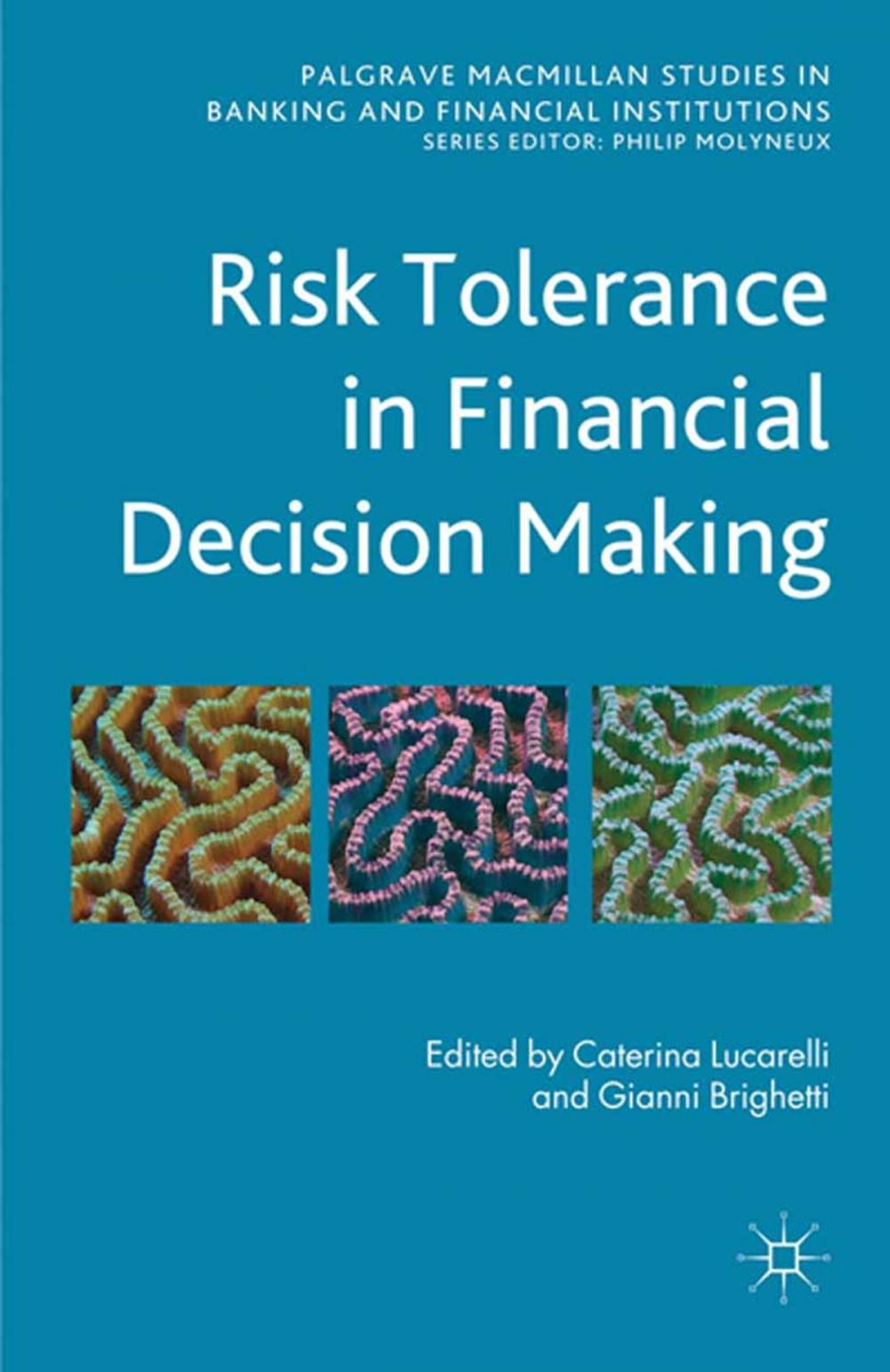 Big bigCover of Risk Tolerance in Financial Decision Making