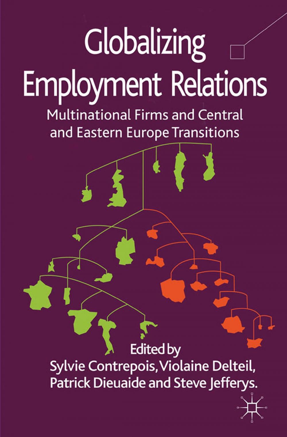 Big bigCover of Globalizing Employment Relations