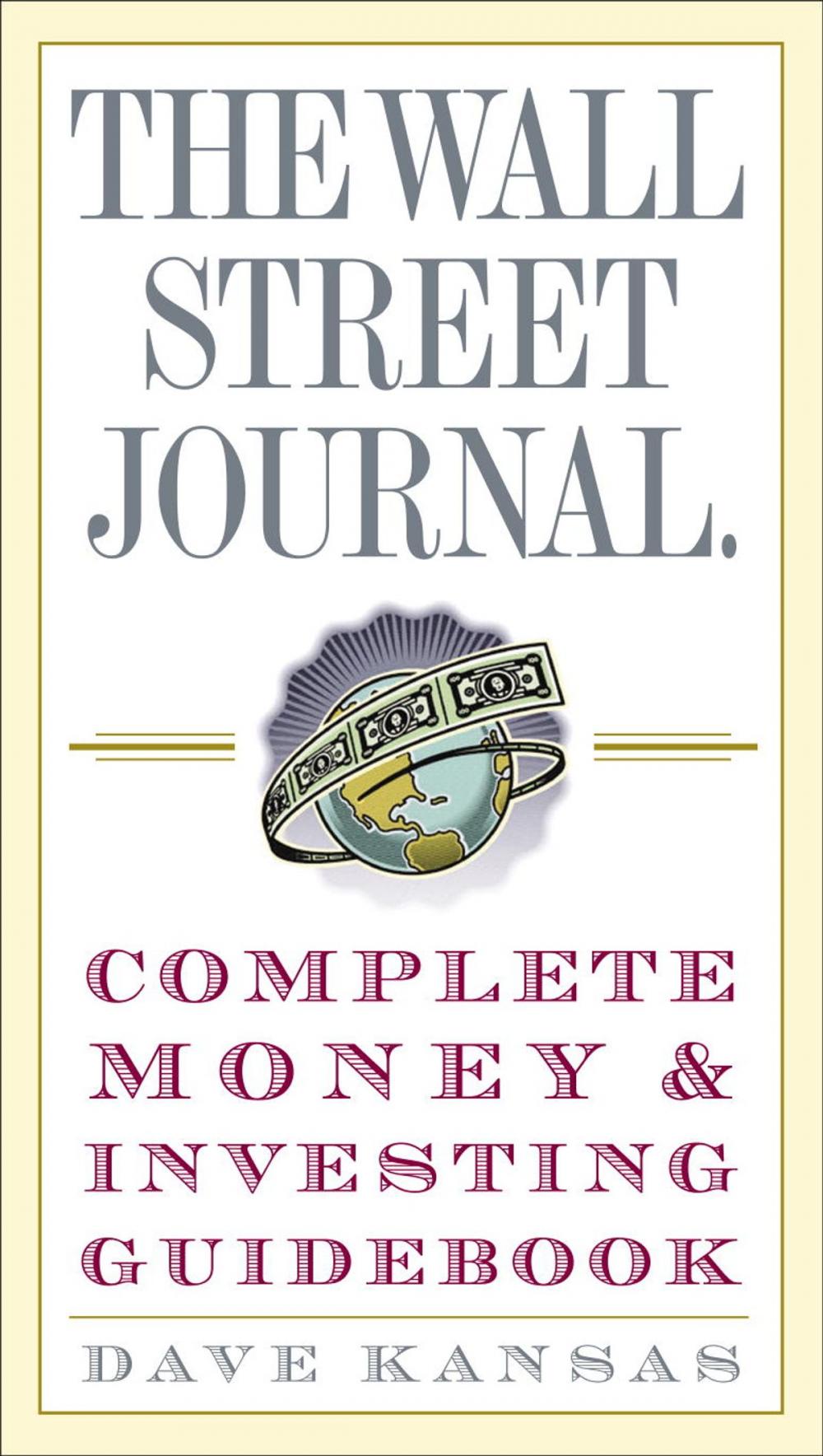 Big bigCover of The Wall Street Journal Complete Money and Investing Guidebook