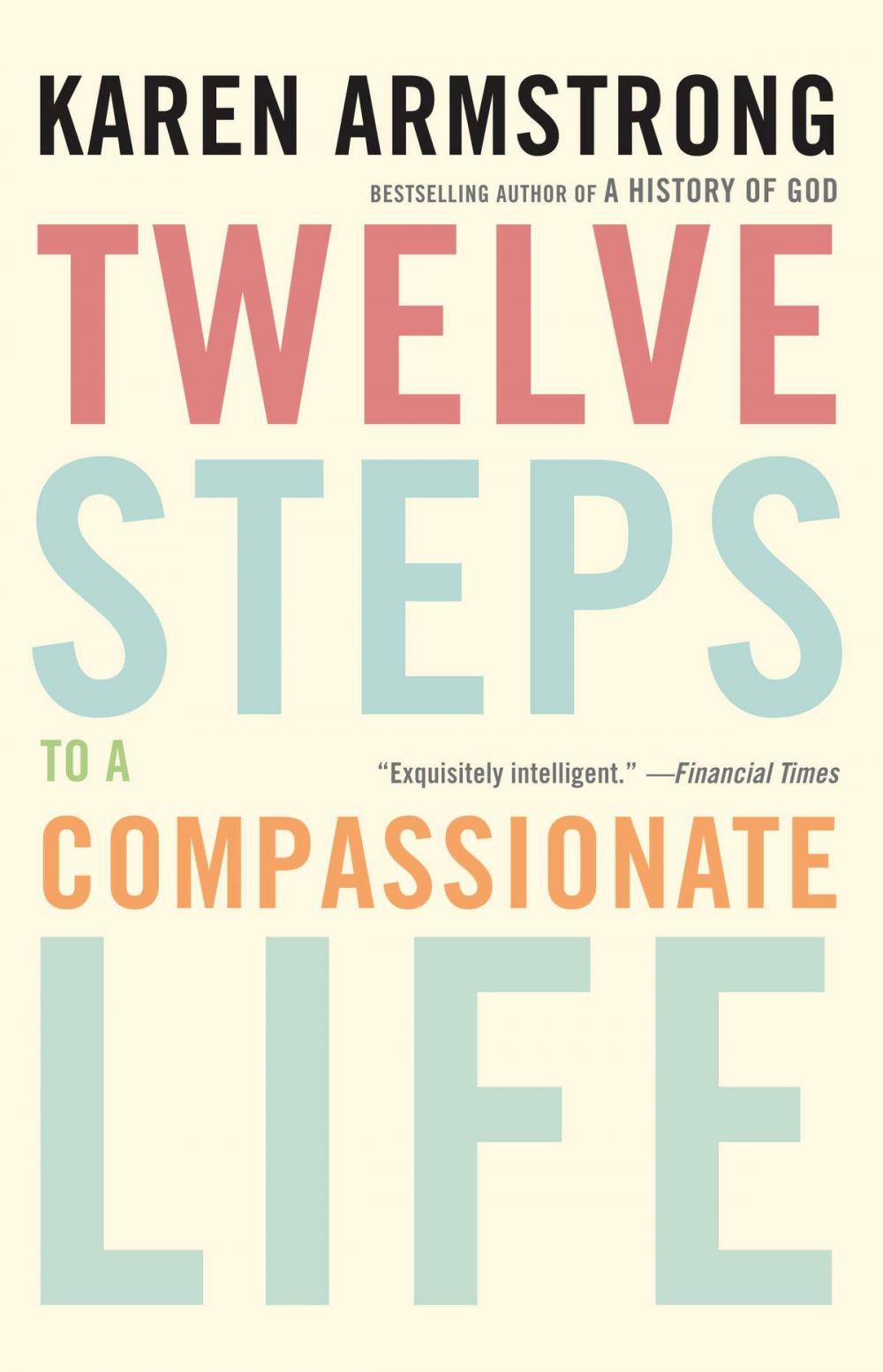 Big bigCover of Twelve Steps to a Compassionate Life