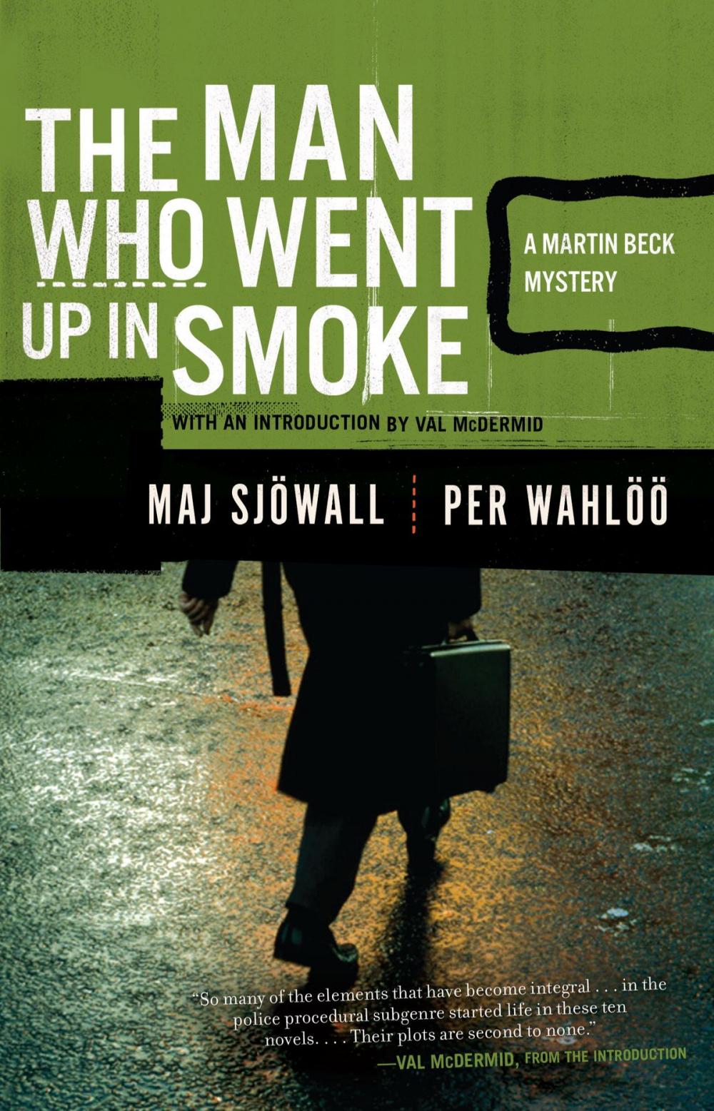 Big bigCover of The Man Who Went Up in Smoke