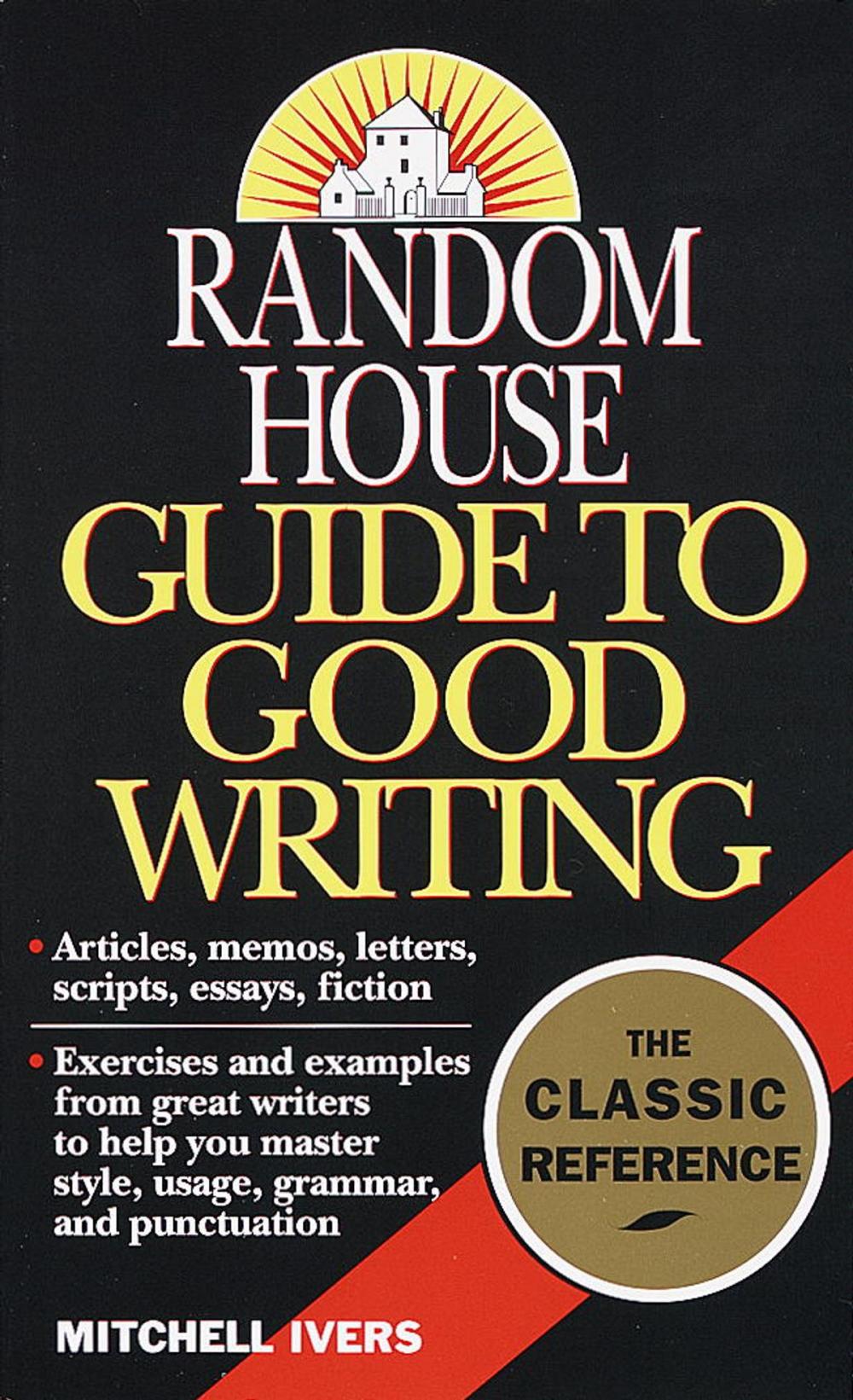 Big bigCover of Random House Guide to Good Writing