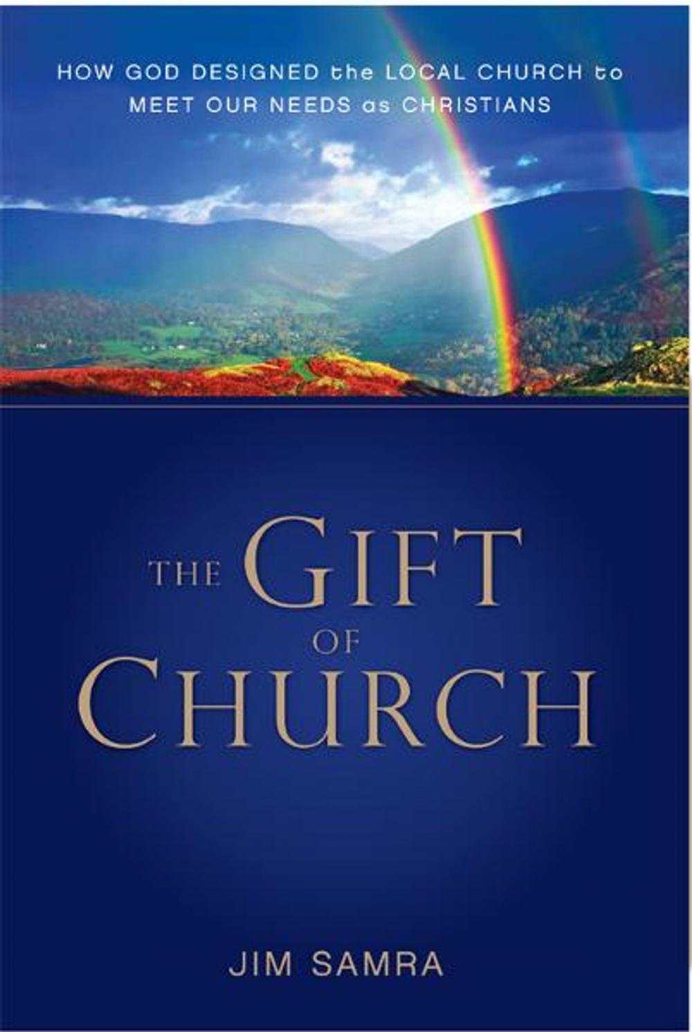 Big bigCover of The Gift of Church