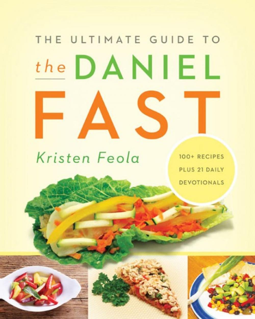 Big bigCover of The Ultimate Guide to the Daniel Fast