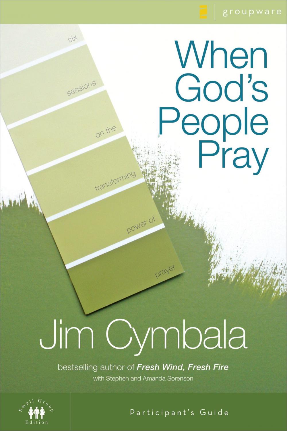 Big bigCover of When God's People Pray Participant's Guide