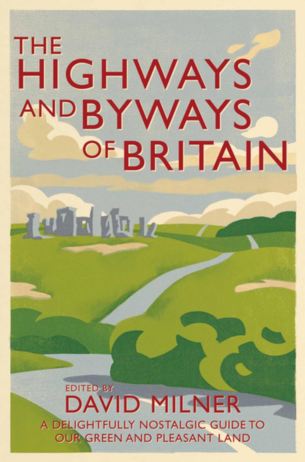 Big bigCover of The Highways and Byways of Britain