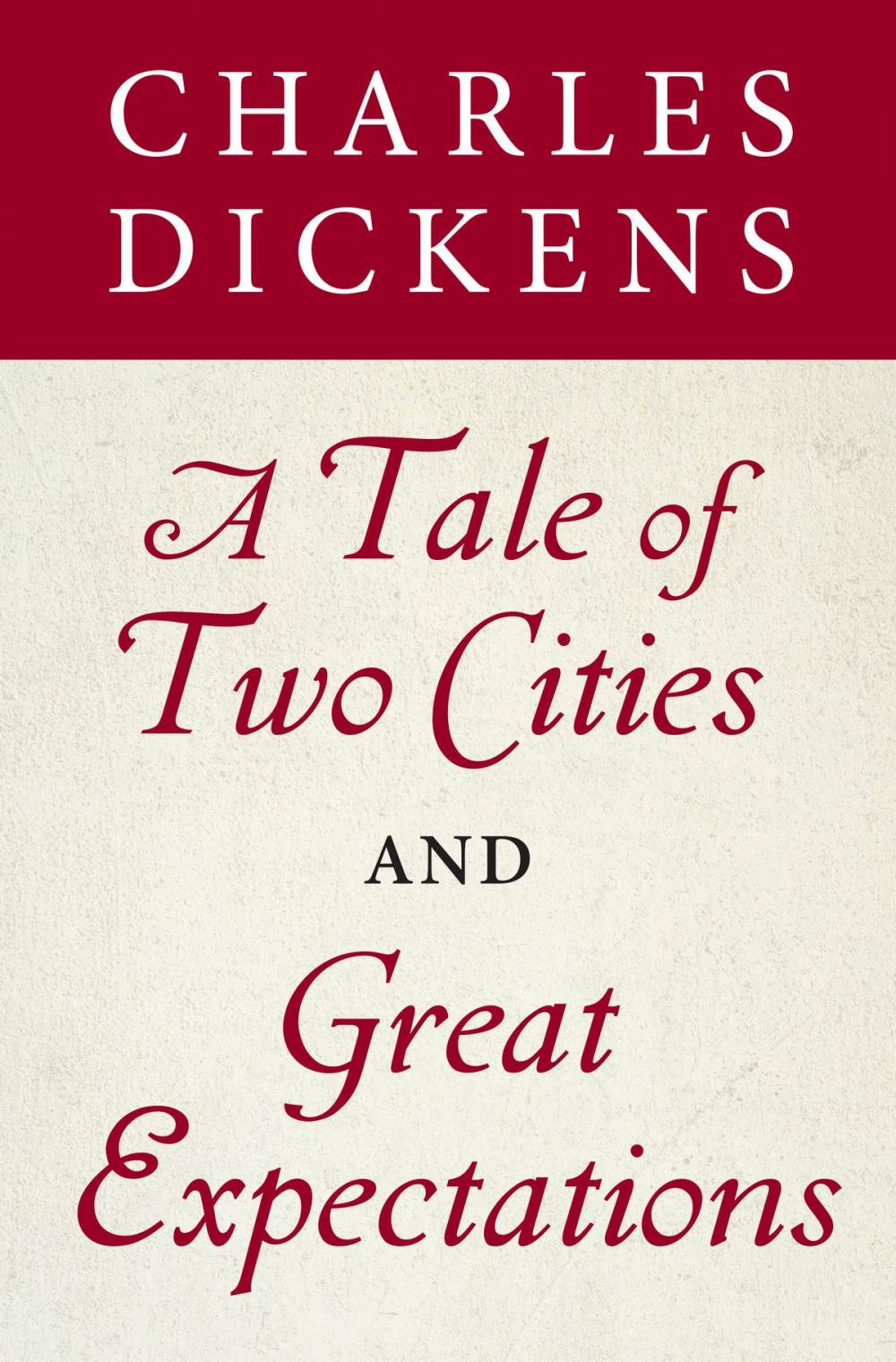 Big bigCover of A Tale of Two Cities and Great Expectations (Bantam Classics Editions)