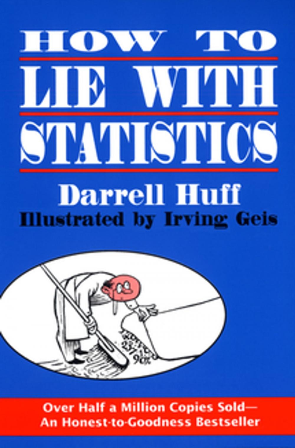 Big bigCover of How to Lie with Statistics