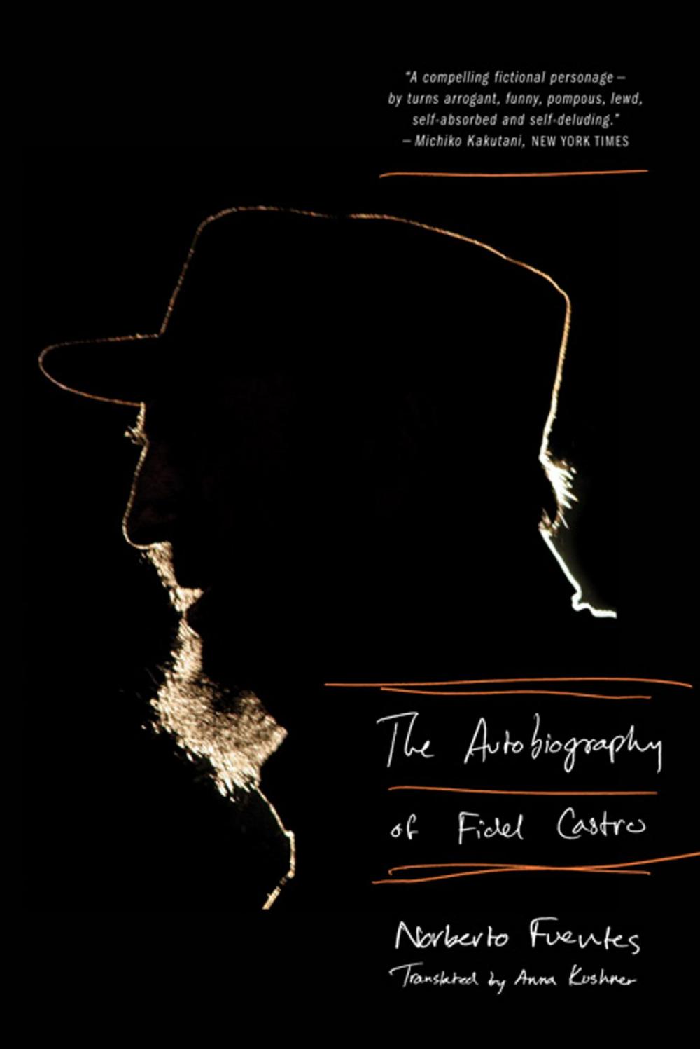 Big bigCover of The Autobiography of Fidel Castro