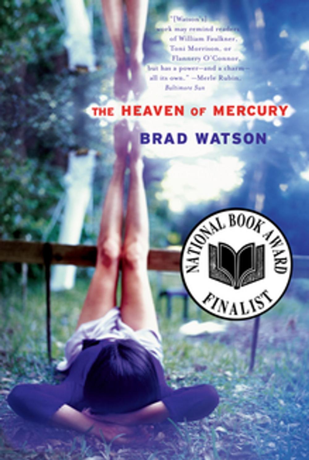 Big bigCover of The Heaven of Mercury: A Novel