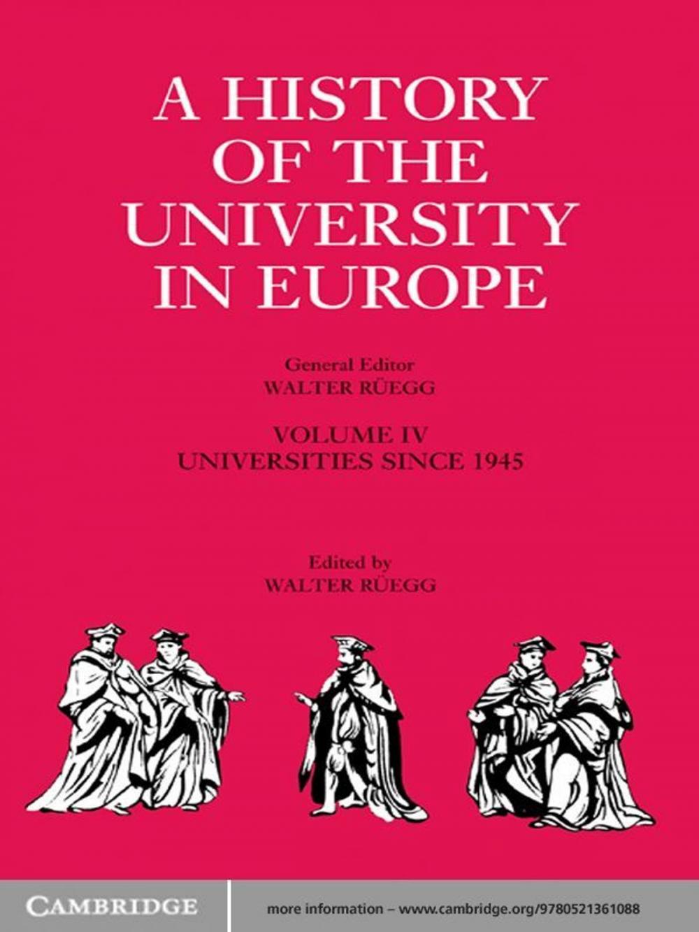 Big bigCover of A History of the University in Europe: Volume 4, Universities since 1945