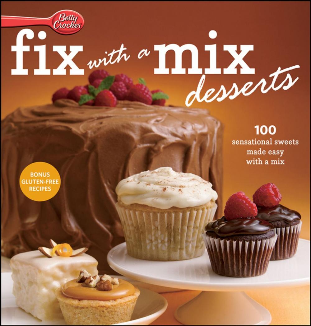 Big bigCover of Betty Crocker Fix-with-a-Mix Desserts