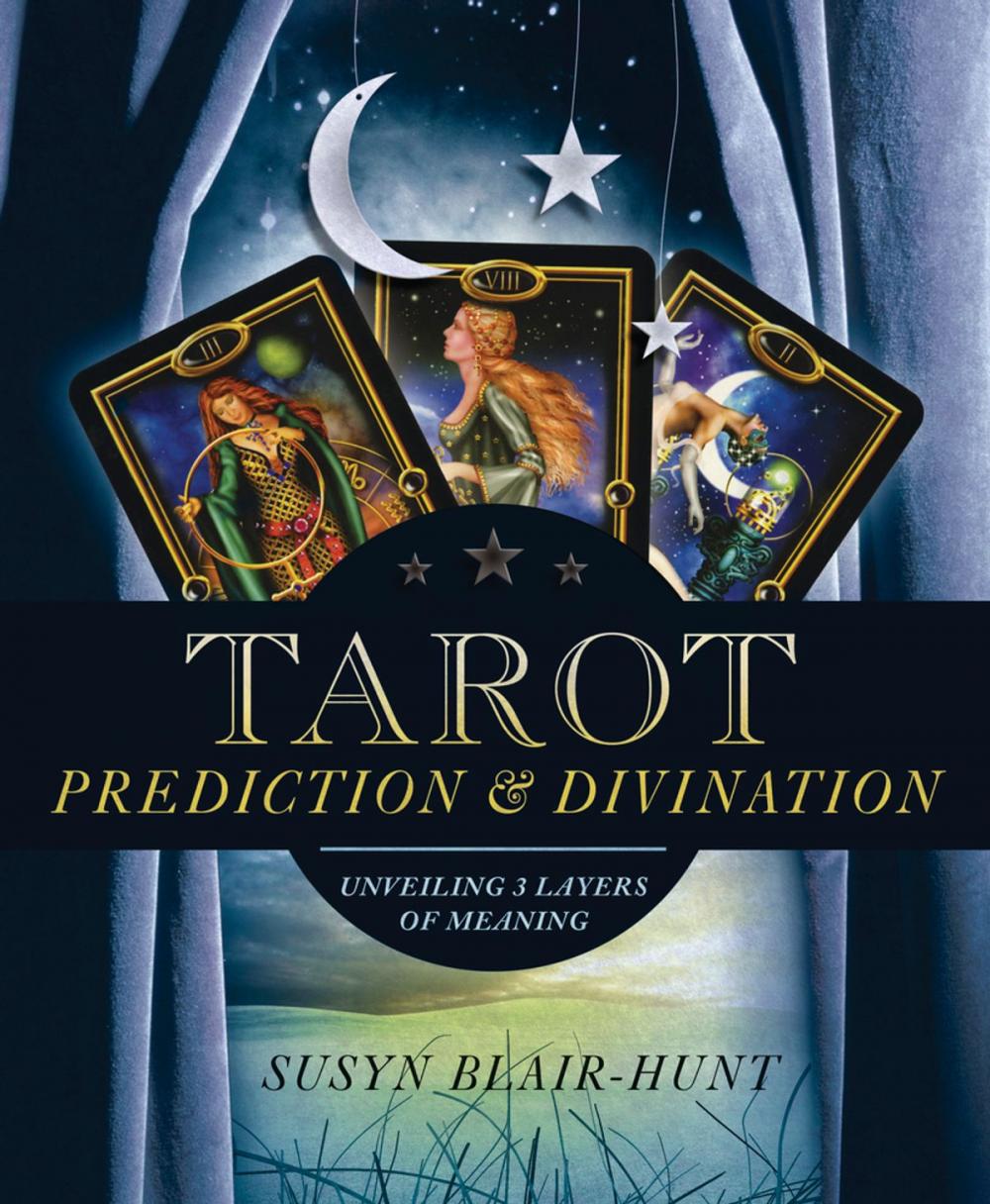 Big bigCover of Tarot Prediction & Divination: Unveiling Three Layers of Meaning