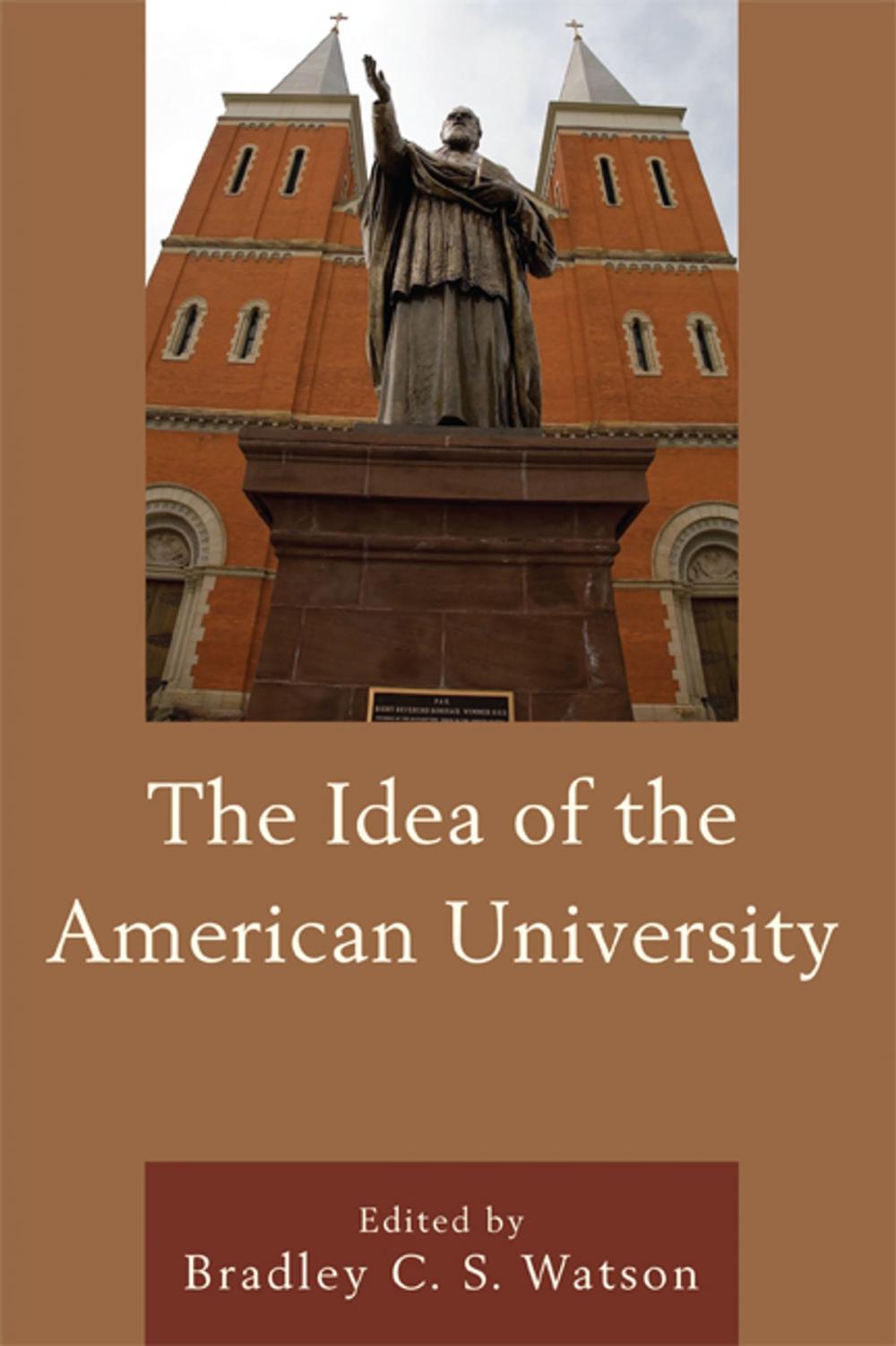 Big bigCover of The Idea of the American University