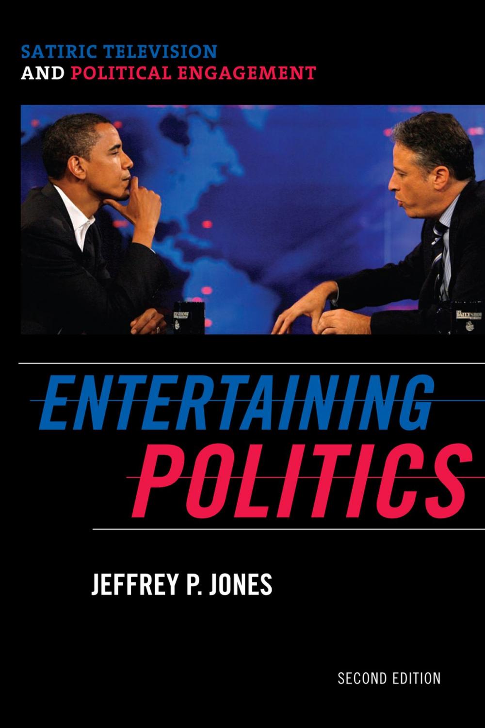 Big bigCover of Entertaining Politics