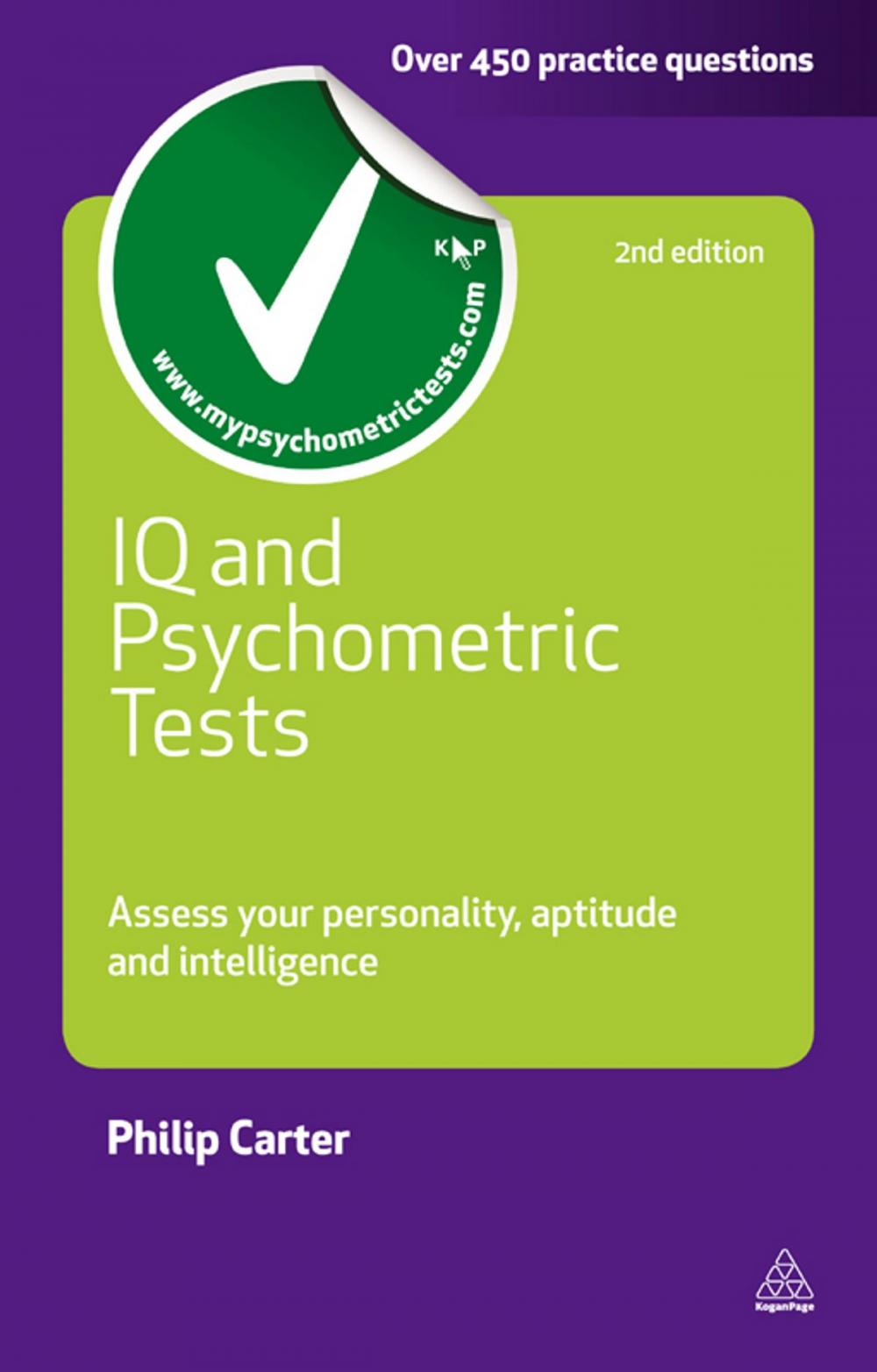 Big bigCover of IQ and Psychometric Tests: Assess Your Personality Aptitude and Intelligence