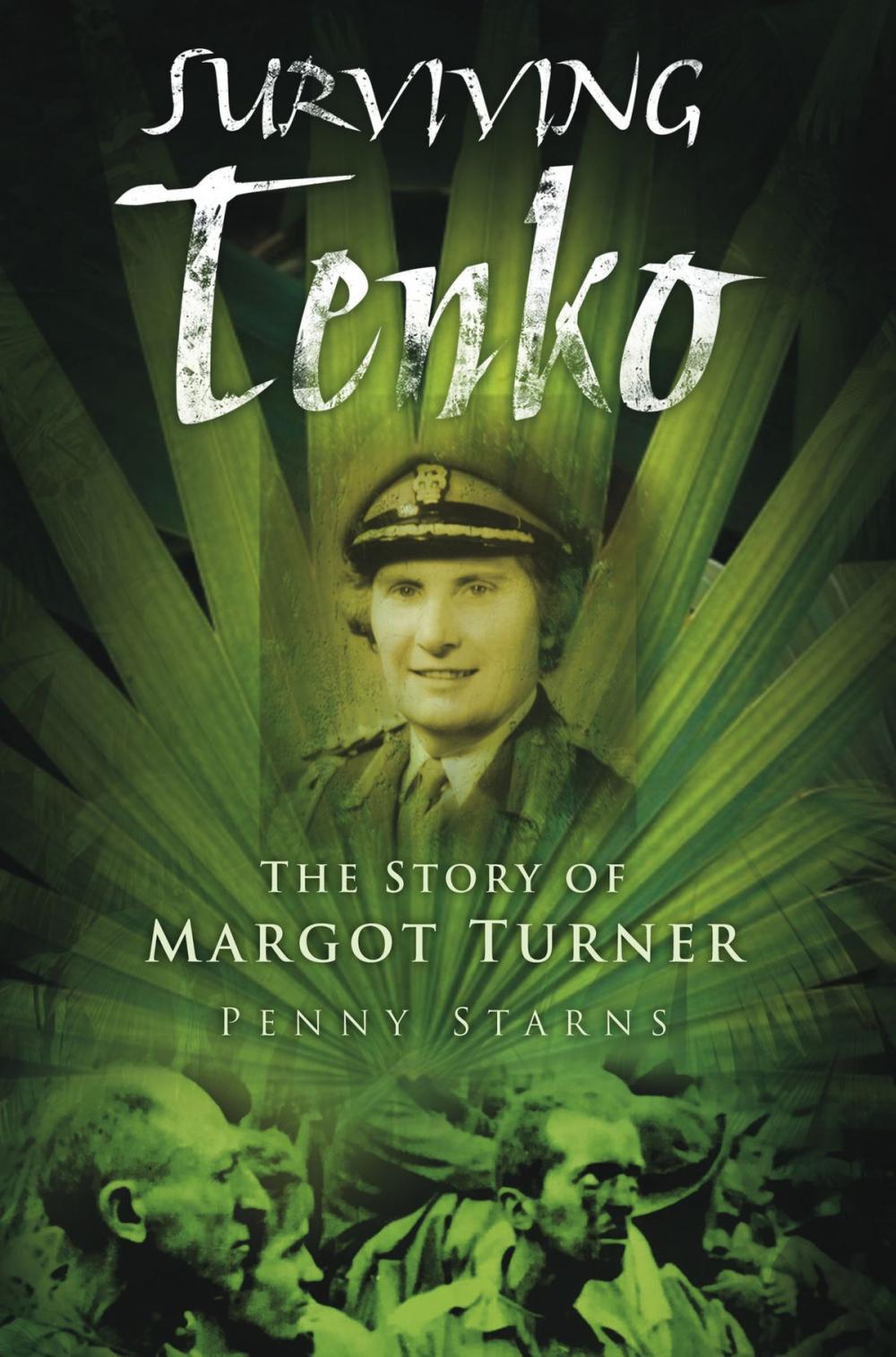 Big bigCover of Surviving Tenko: The Story of Margot Turner