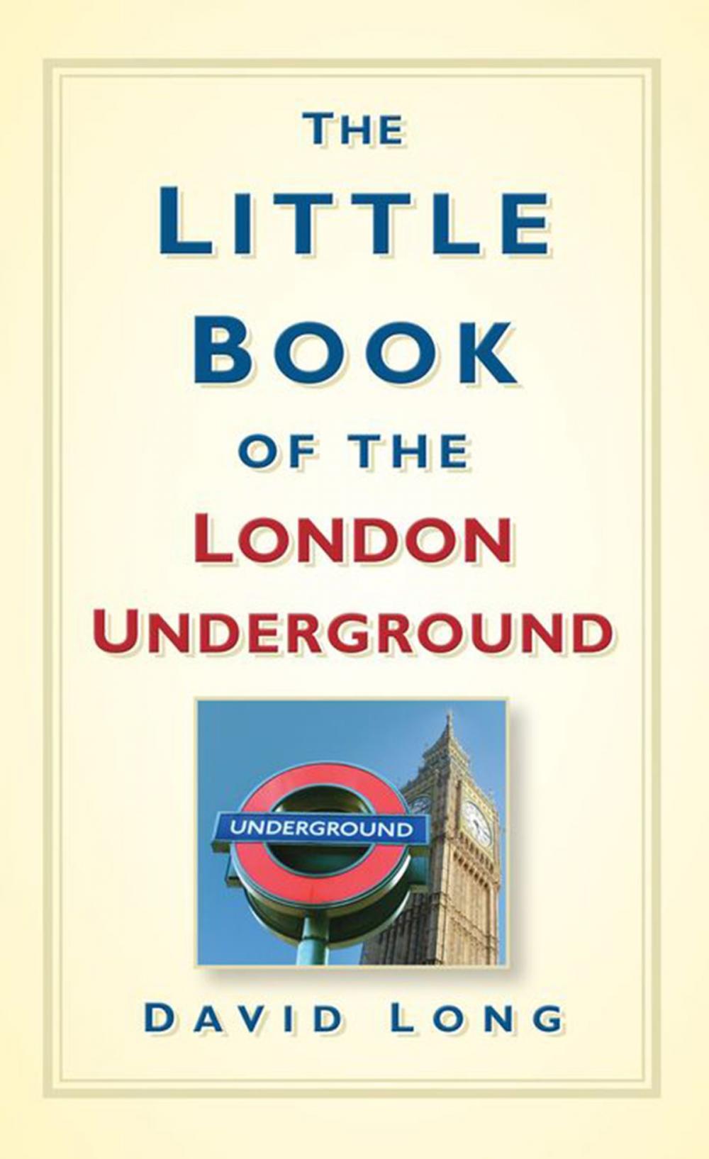 Big bigCover of Little Book of the London Underground