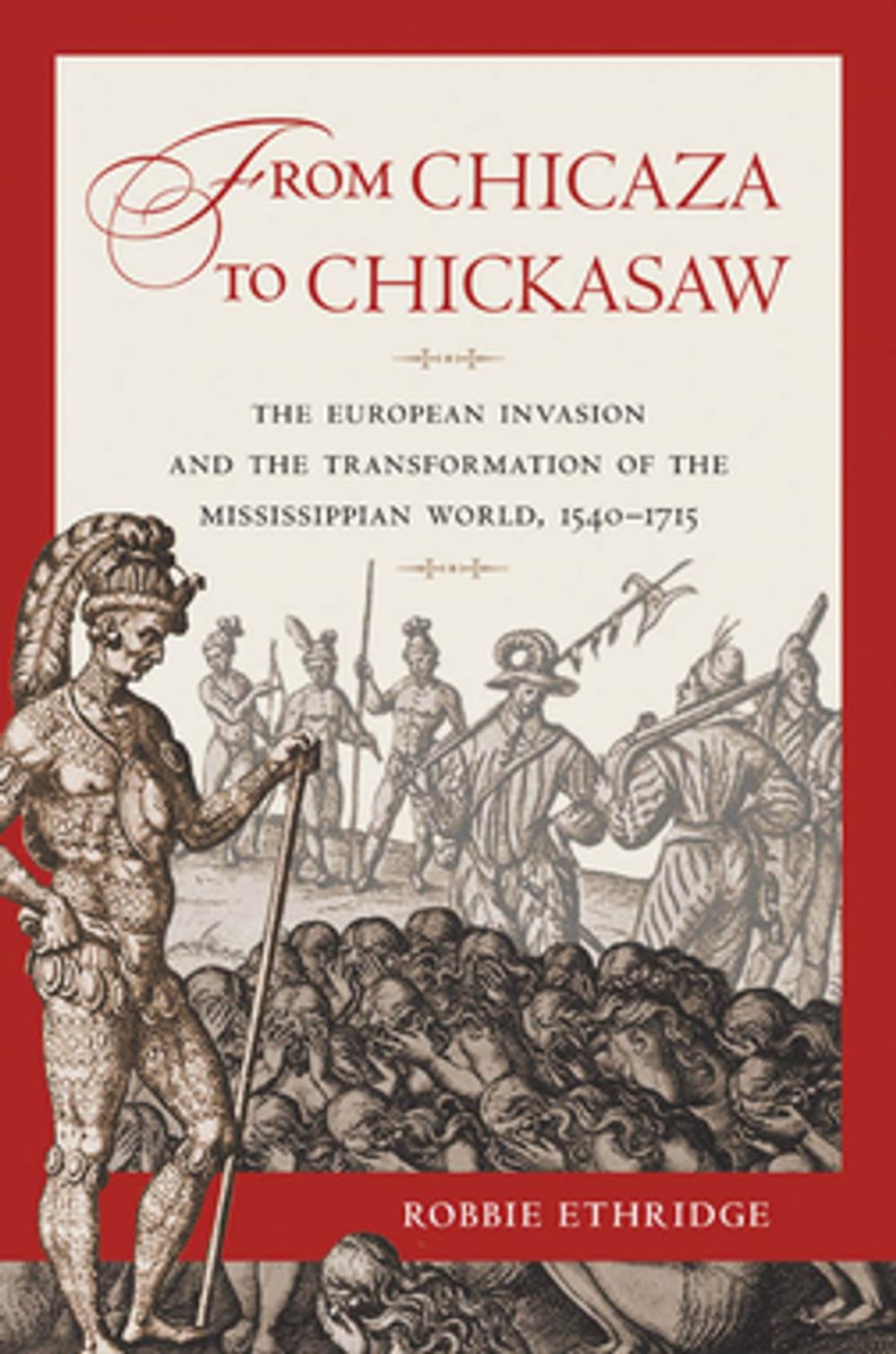 Big bigCover of From Chicaza to Chickasaw