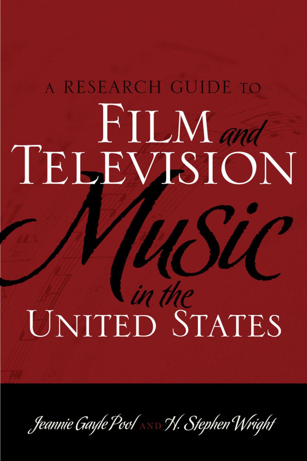 Big bigCover of A Research Guide to Film and Television Music in the United States