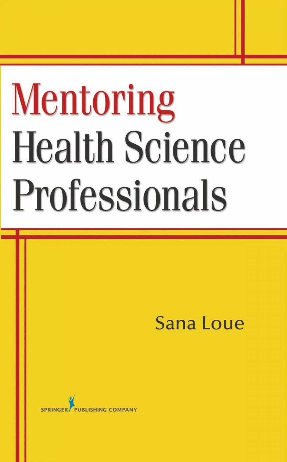 Big bigCover of Mentoring Health Science Professionals