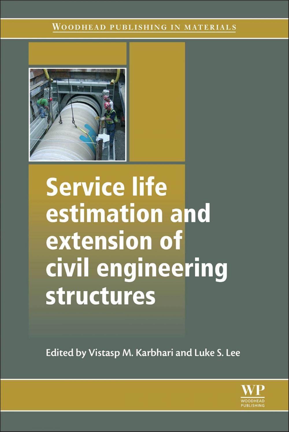 Big bigCover of Service Life Estimation and Extension of Civil Engineering Structures