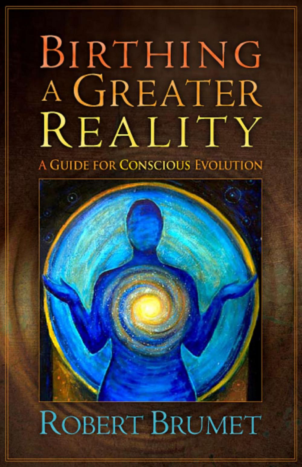 Big bigCover of Birthing a Greater Reality