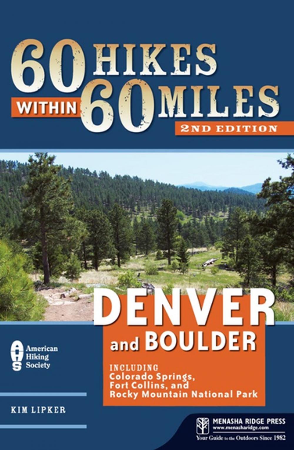 Big bigCover of 60 Hikes Within 60 Miles: Denver and Boulder