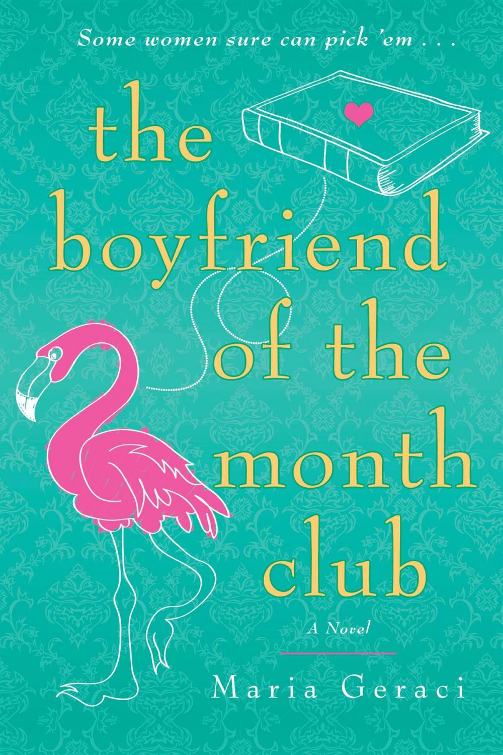 Big bigCover of The Boyfriend of the Month Club