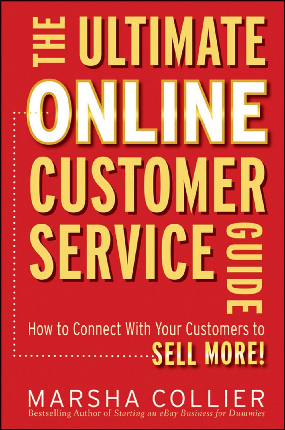 Big bigCover of The Ultimate Online Customer Service Guide