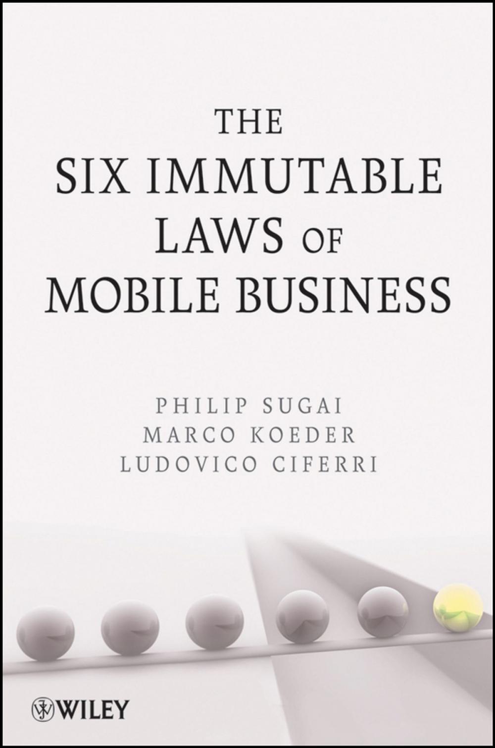 Big bigCover of The Six Immutable Laws of Mobile Business