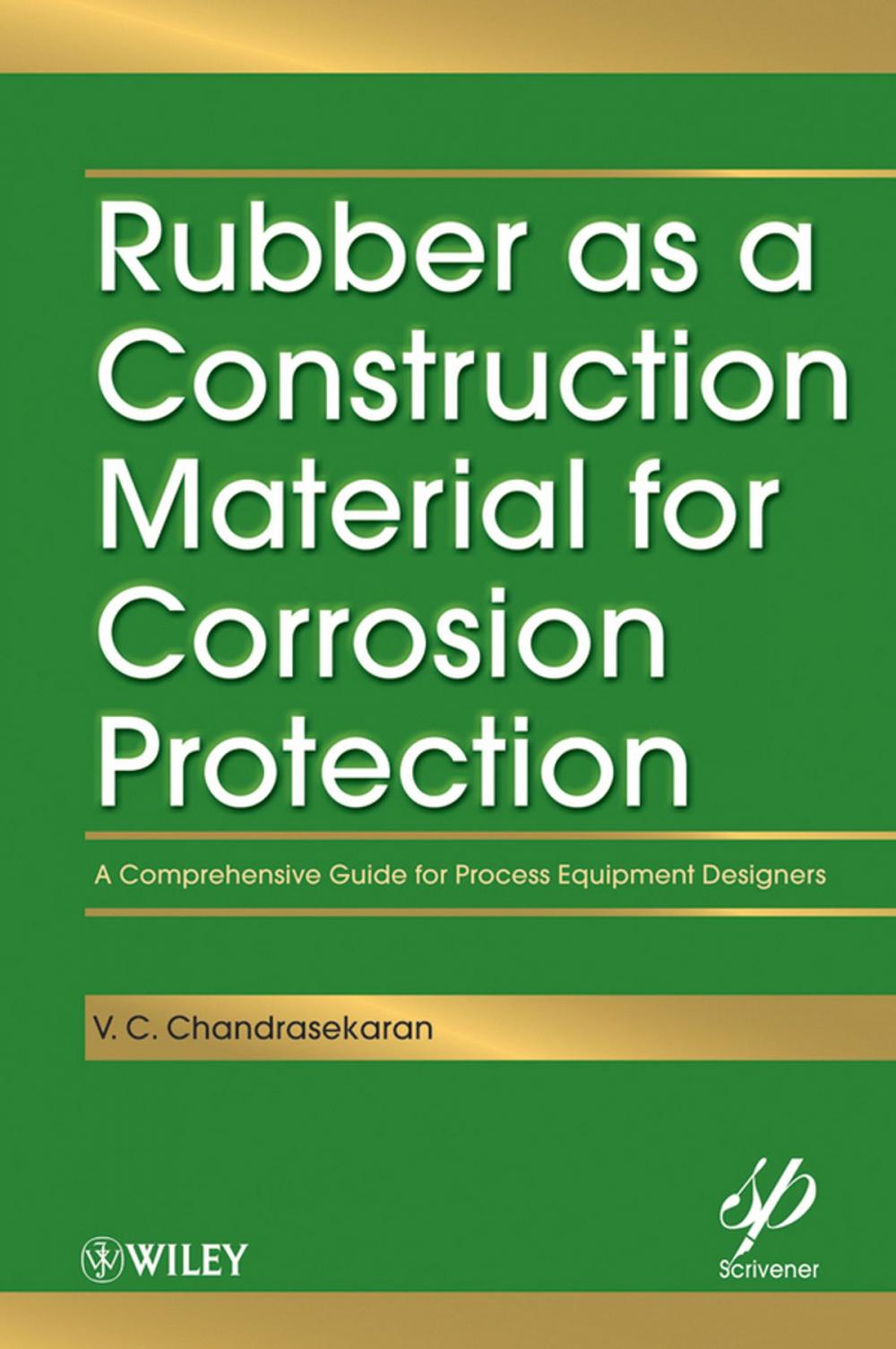 Big bigCover of Rubber as a Construction Material for Corrosion Protection