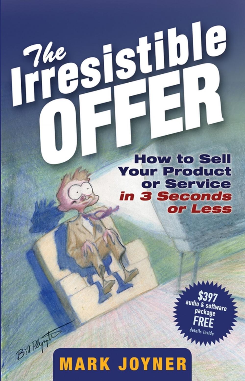 Big bigCover of The Irresistible Offer