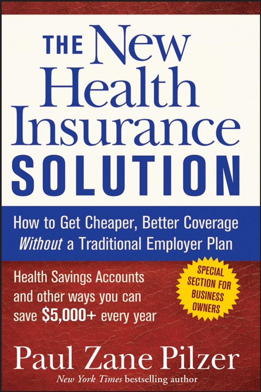 Big bigCover of The New Health Insurance Solution